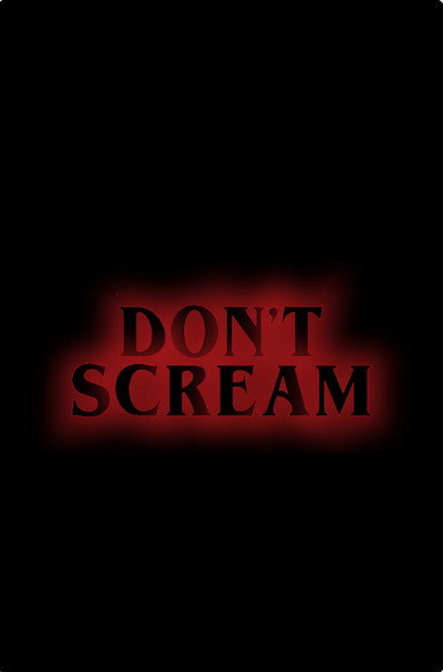 Don't Scream