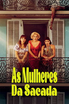 Poster do Filme As Mulheres da Sacada