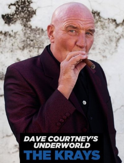 movie poster for Dave Courtney's Underworld - The Krays