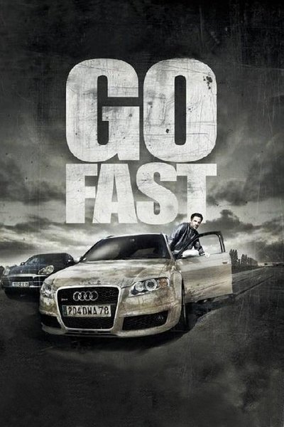 Poster for the movie Go Fast