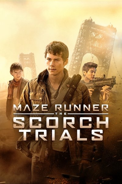 Poster for the movie Maze Runner: The Scorch Trials