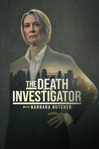 poster for The Death Investigator with Barbara Butcher