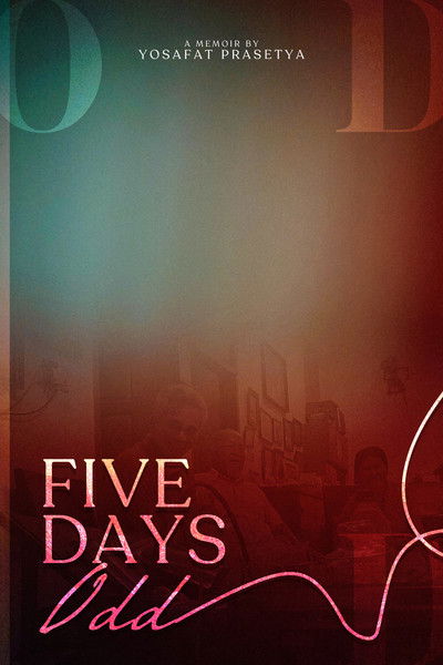 Poster do Filme Five Days Odd