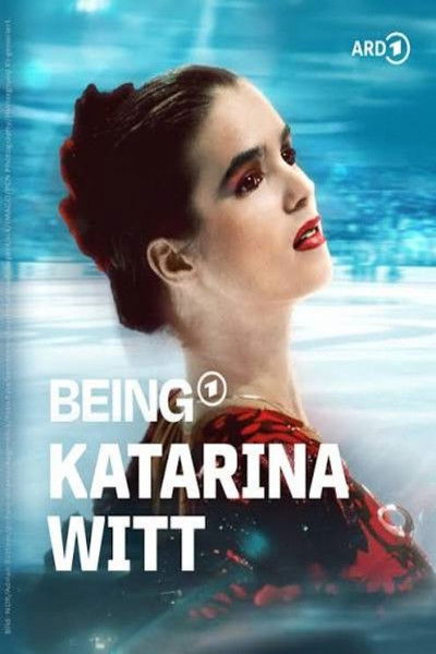 poster for Being Katarina Witt