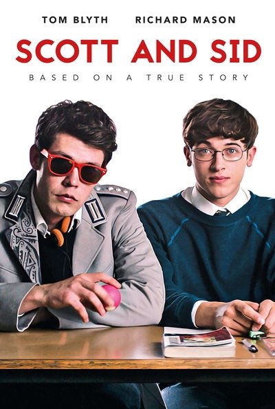 Poster for the movie Scott and Sid