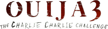Ouija 3: The Charlie Charlie Challenge Logo