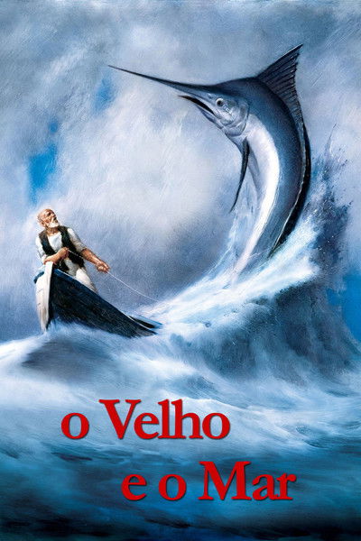 Poster do Filme O Velho e o Mar