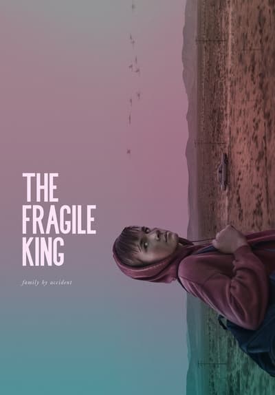 The Fragile King