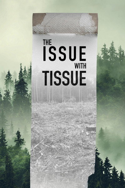 The Issue with Tissue: A Boreal Love Story