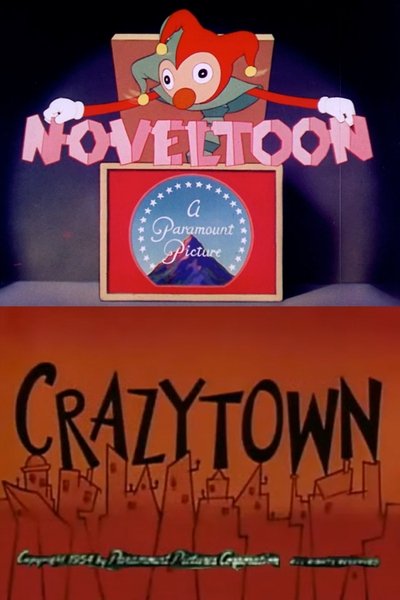 Crazytown poster Crazytown