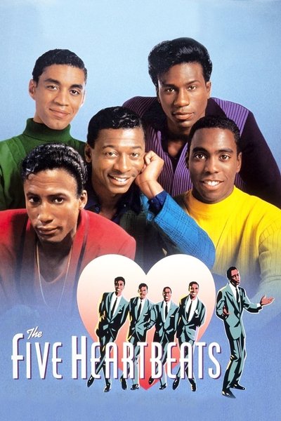 Poster for the movie The Five Heartbeats