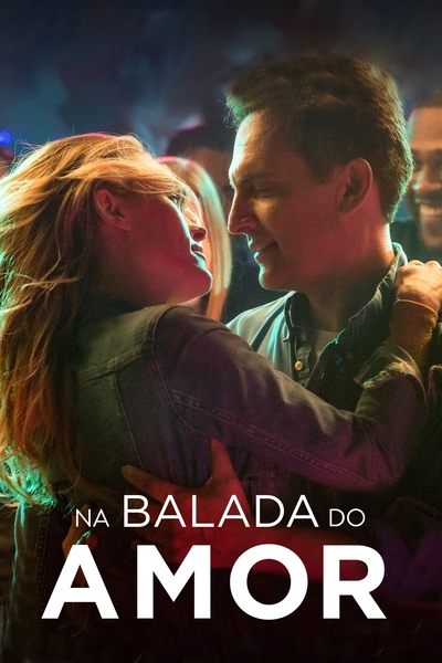 Poster do Filme Na Balada do Amor