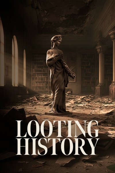 poster Looting History