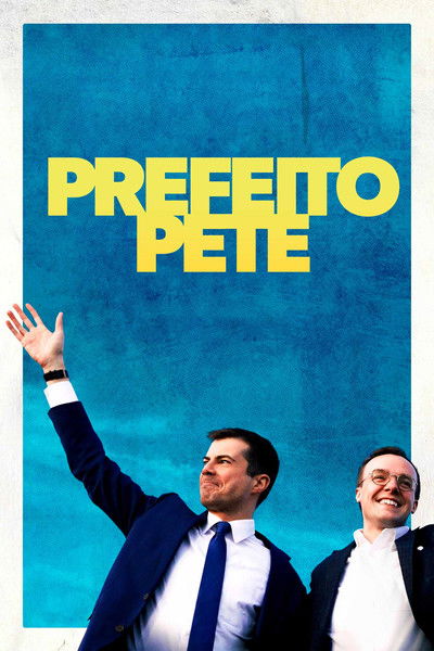 Poster do Filme Prefeito Pete