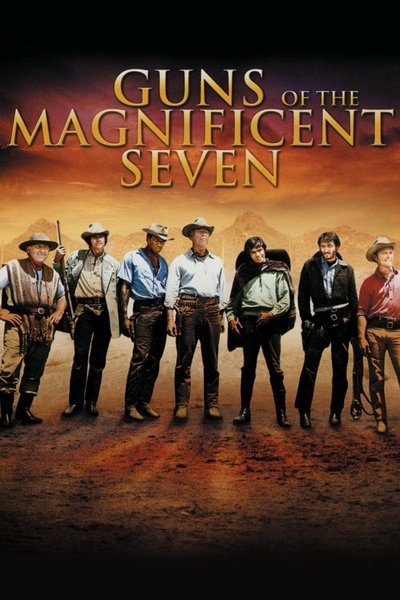 Poster for the movie Guns of the Magnificent Seven