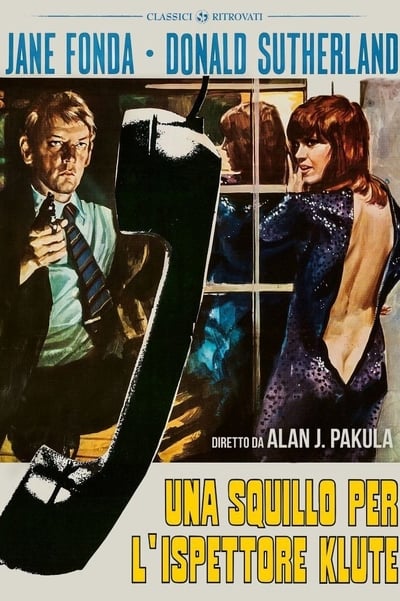 Una squillo per l'ispettore Klute (1971)