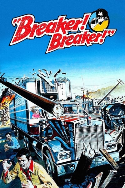 Watch Now!(1977) Breaker! Breaker! Full Movie