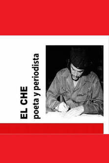 Poster do Filme El Che: poeta y periodista