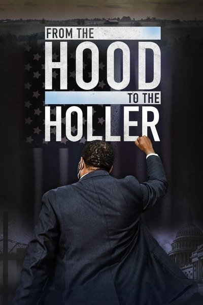 Poster do Filme From the Hood to the Holler