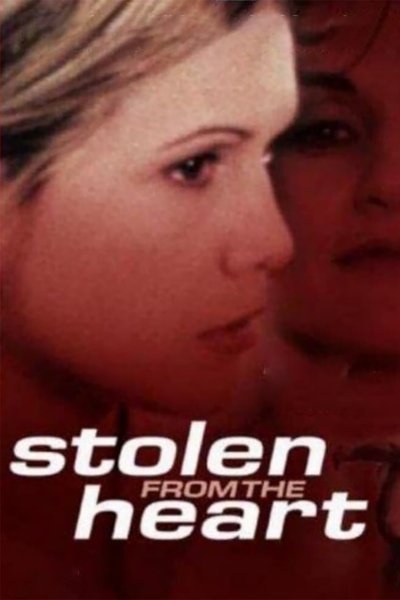 Stolen from the Heart poster Stolen from the Heart