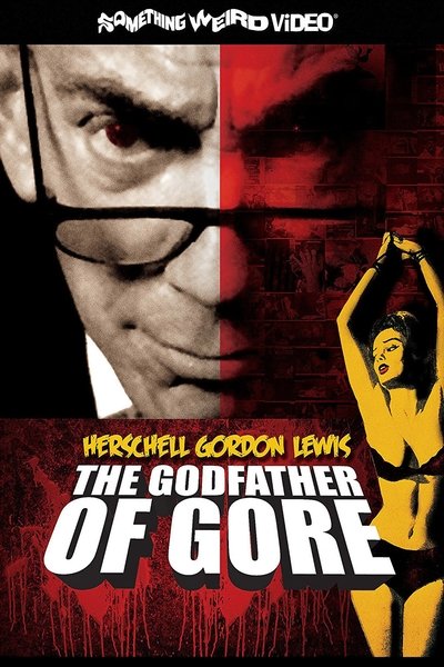 Watch!Herschell Gordon Lewis: The Godfather of Gore Movie OnlinePutlockers-HD
