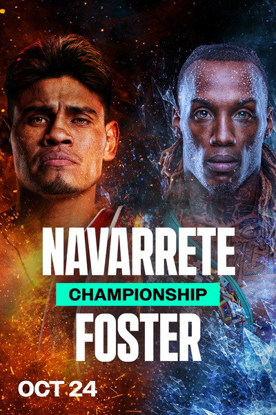 Emanuel Navarrete vs. O’Shaquie Foster