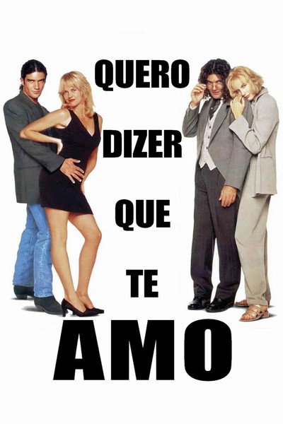 Poster do Filme Quero Dizer que te Amo