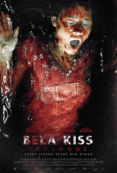 Poster for the movie Bela Kiss: Prologue