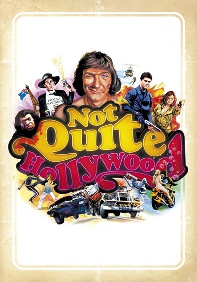 Poster for the movie Not Quite Hollywood