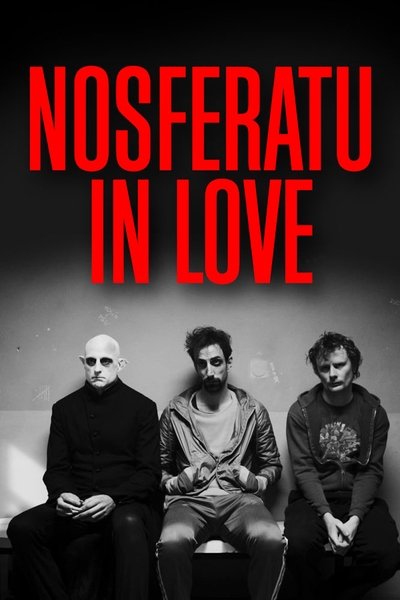 Watch!Nosferatu in Love Movie Online