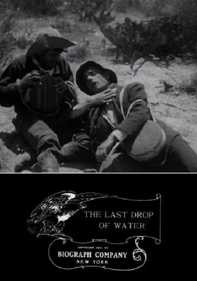 The Last Drop of Water poster The Last Drop of Water