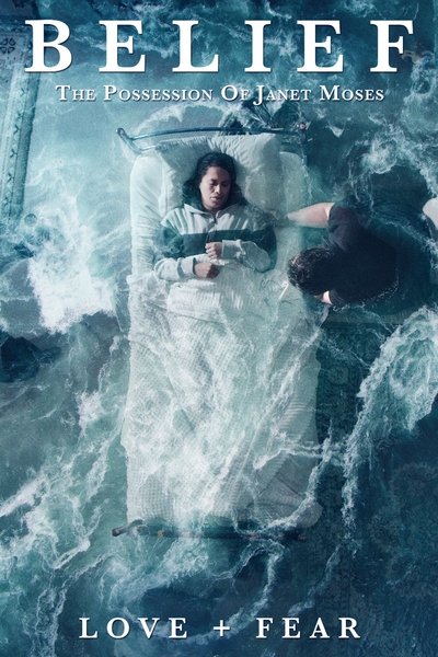Poster for the movie Belief: The Possession of Janet Moses