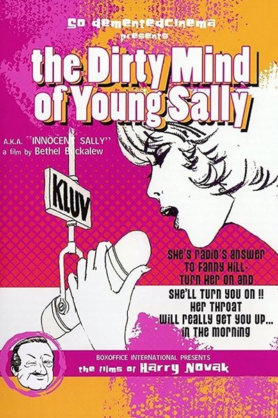 Poster for the movie The Dirty Mind of Young Sally
