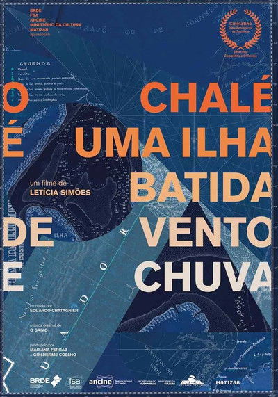 movie poster for O Chalé é uma Ilha Batida de Vento e Chuva