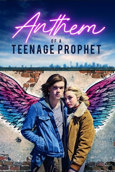 Poster for the movie Anthem of a Teenage Prophet