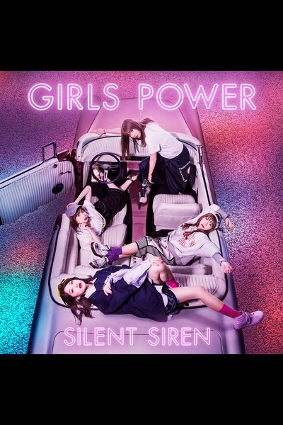 Poster do Filme SILENT SIREN - GIRLS POWER [Limited Edition]