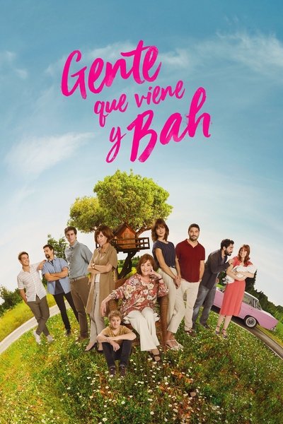 Gente que viene y bah (2019)