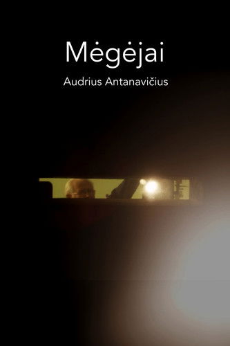 Poster do Filme Mėgėjai