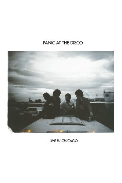 Panic! At The Disco: ...Live In Chicago