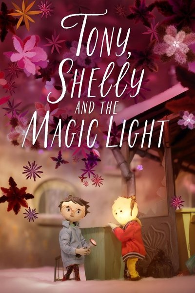 Poster for the movie Tony, Shelly and the Magic Light