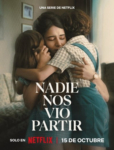 poster Nadie nos vio partir