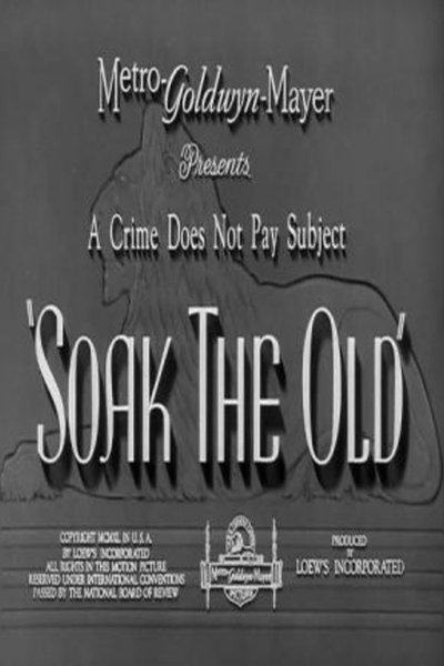 Poster do Filme Soak the Old
