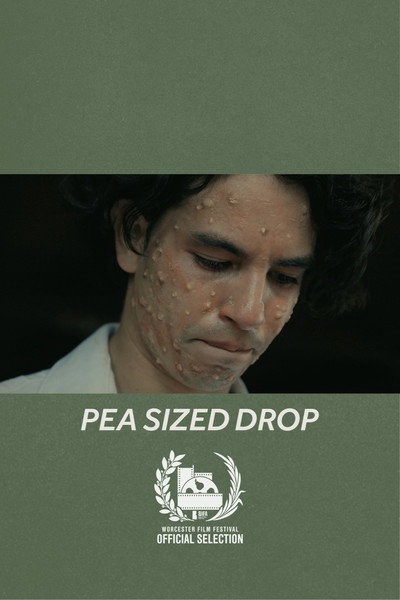 Pea Sized Drop