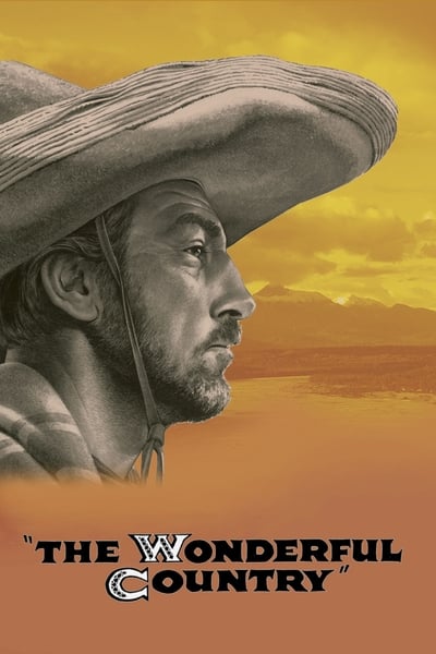 Poster for the movie The Wonderful Country