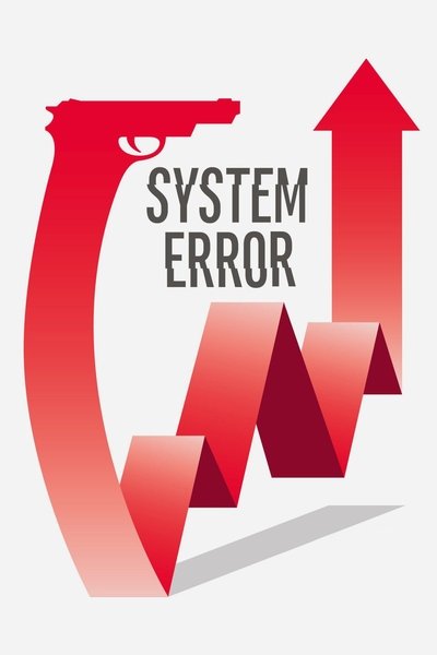 Poster for the movie System Error