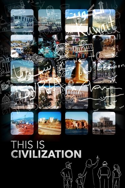 movie poster for This Is Civilization