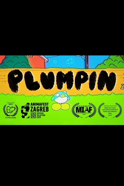 movie poster for Plumpin