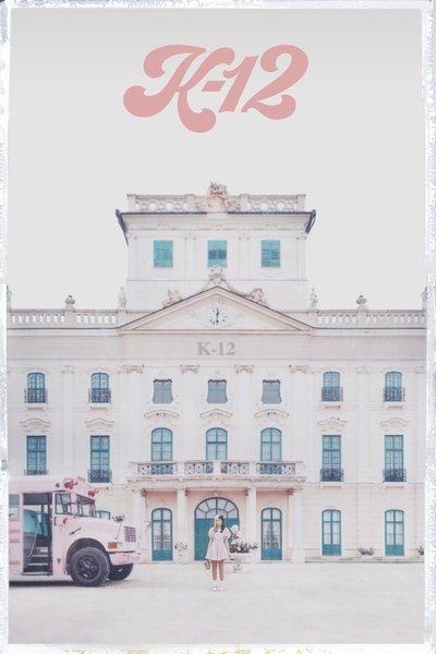 Poster for the movie K-12