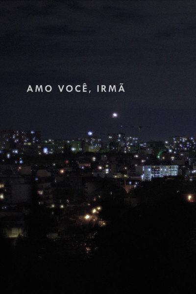Amo você, irmã