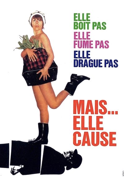 Poster for the movie She Does Not Drink, Smoke or Flirt But... She Talks